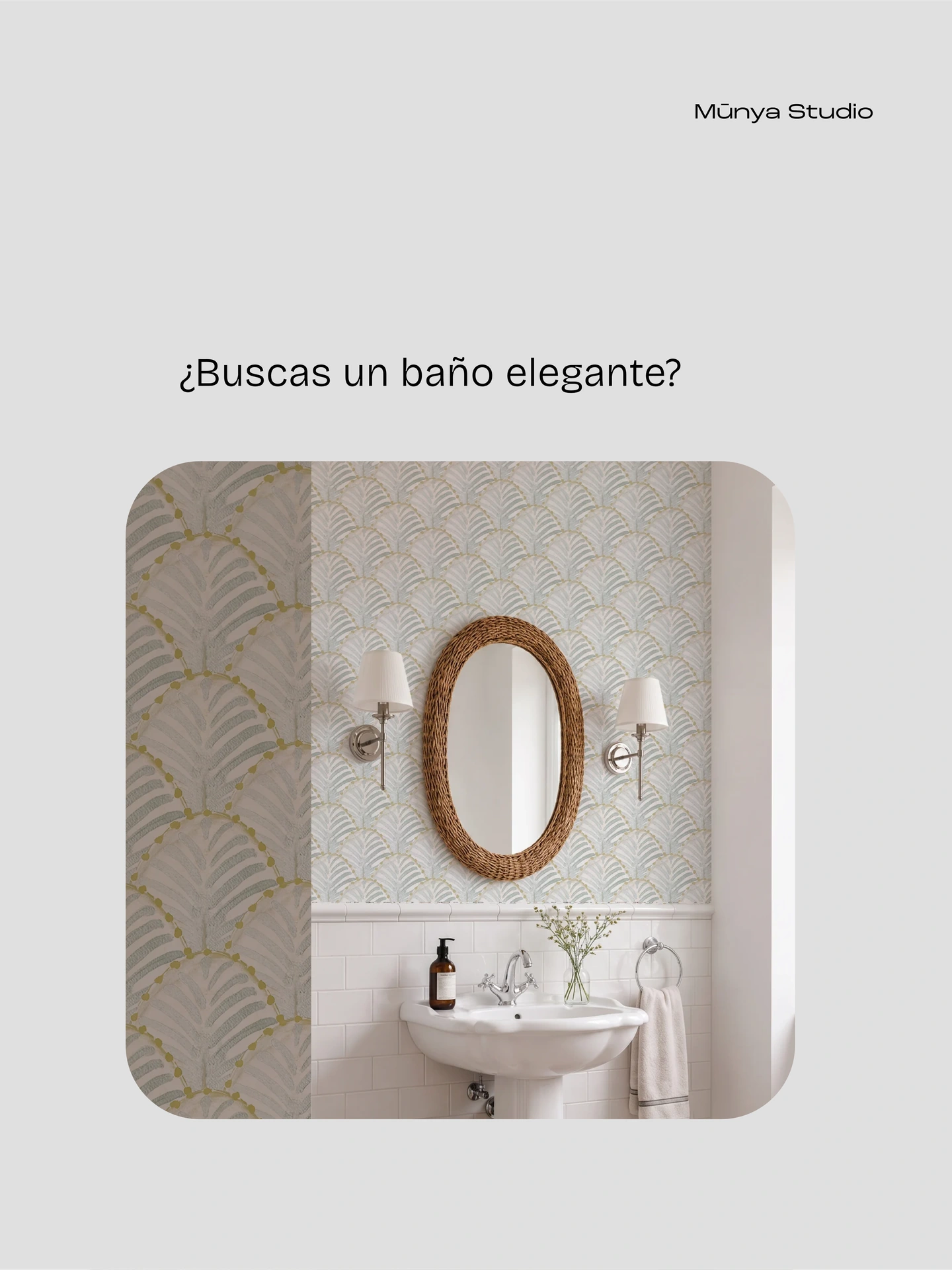 Munya Studio · Baño con papel estampado, espejo ovalado y lavabo blanco.