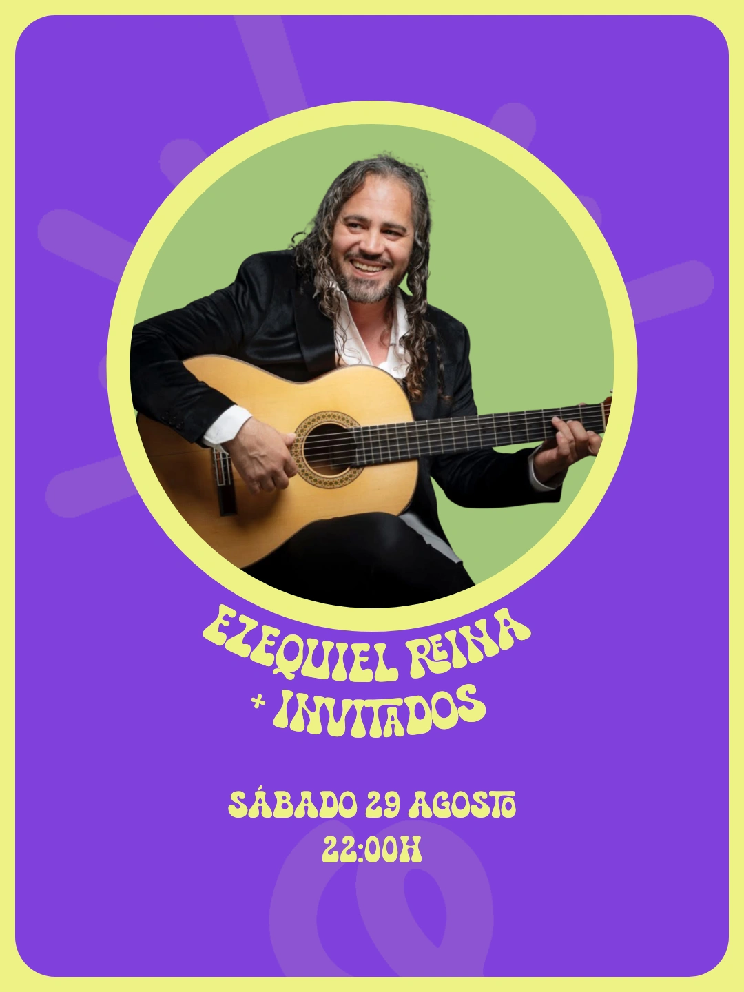 Cartel de Zaraho para Ezequiel Reina e invitados del sábado 29 de agosto, con un guitarrista sobre fondo morado.